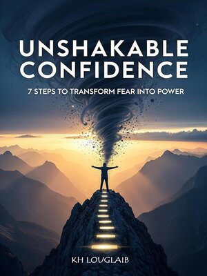 cover image of Unshakable Confidence